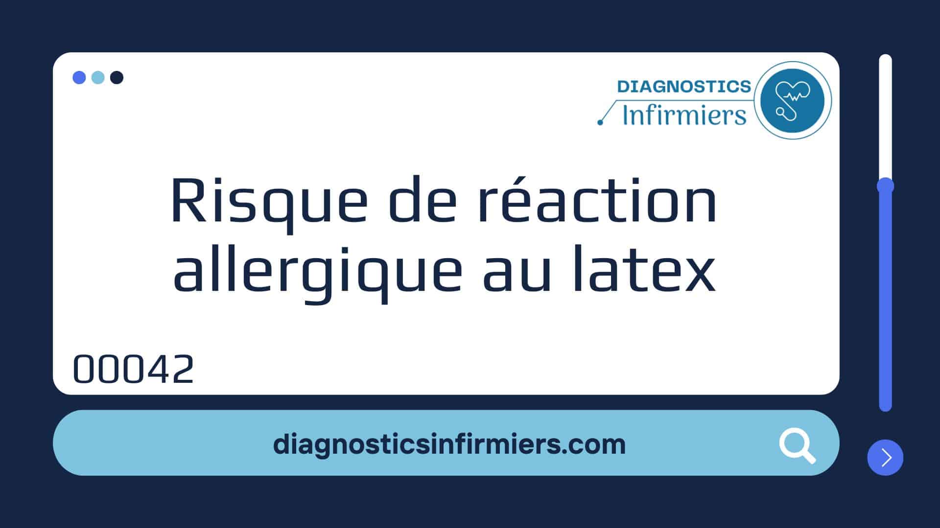▷ 00042 Risque de réaction allergique au latex - Diagnostics ...